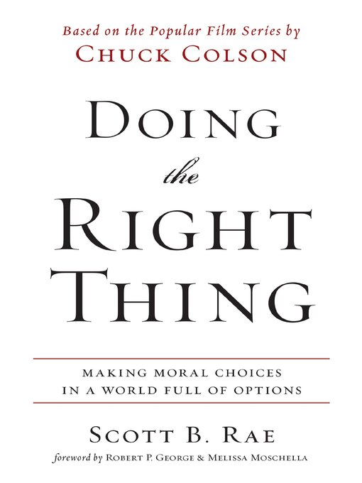 Title details for Doing the Right Thing by Scott Rae - Available